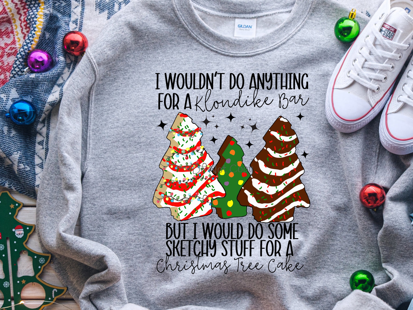 I wouldn’t do anything for a Klondike bar but I would do some sketchy stuff for a Christmas cake - DTF
