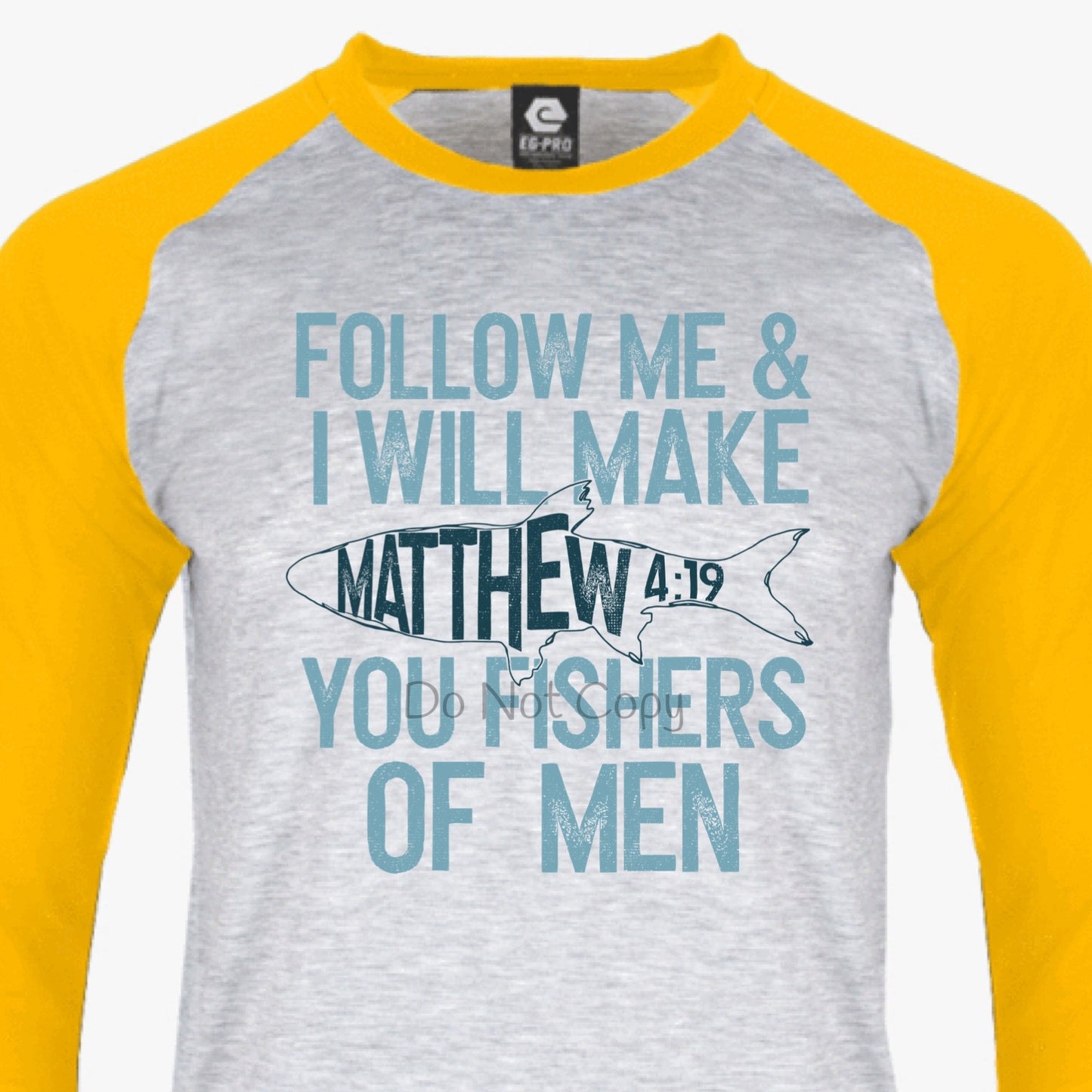 Follow me & I will make you fishers of men blue-DTF