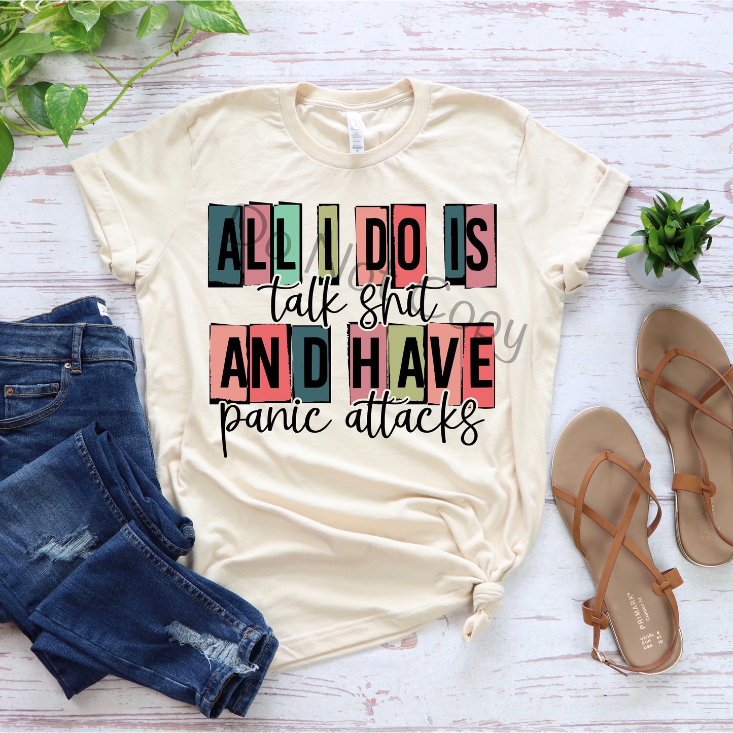 All I do is talk shit and have panic attacks-DTF