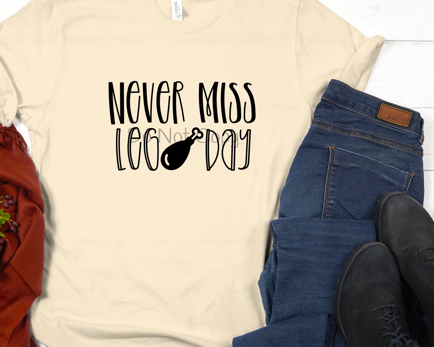 Never miss leg day-DTF