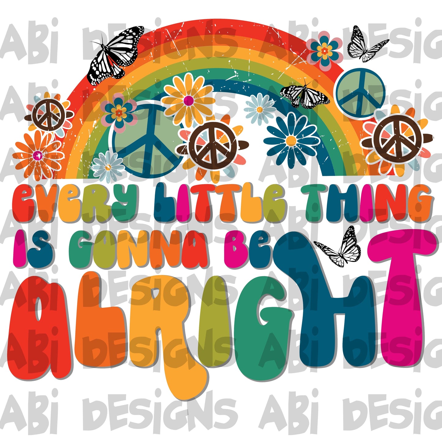 Every little thing is gonna be alright-DTF