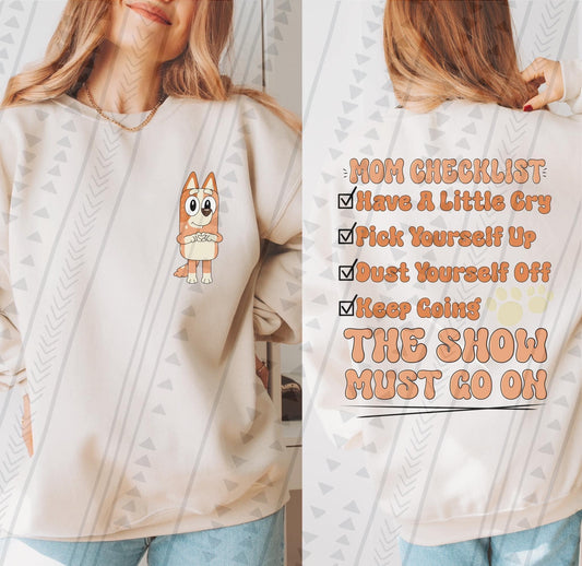 Mom Checklist Bluey FRONT ONLY DTF