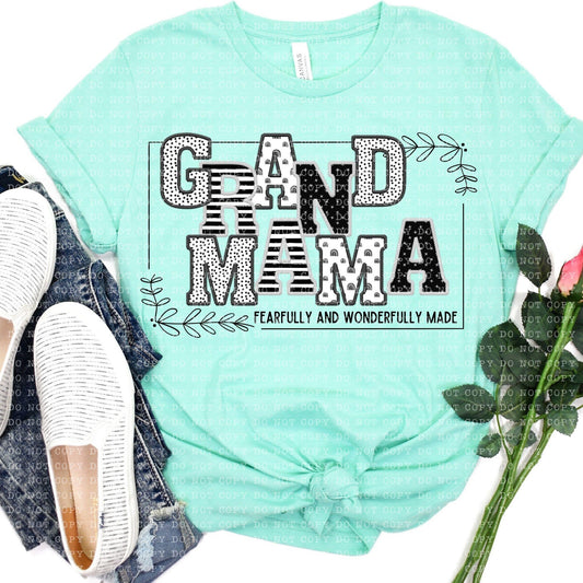 Fearfully And Wonderfully Made Grandmama Black And White Mixed Prints  - DTF