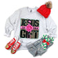 Jesus Is The Gift -DTF