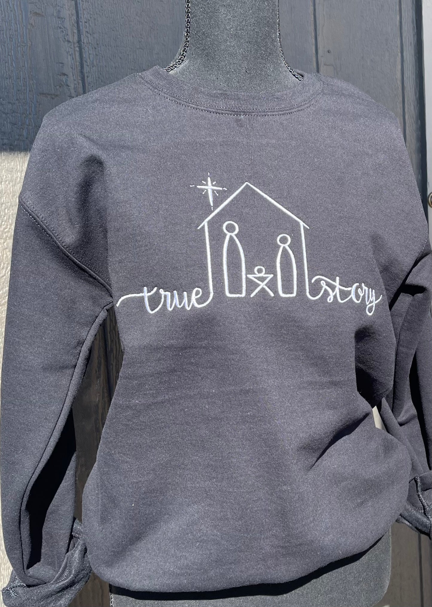 True Story Embroidered Sweatshirt