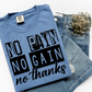 no pain no gain-DTF