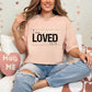 I Am Loved Blk Distressed - DTF