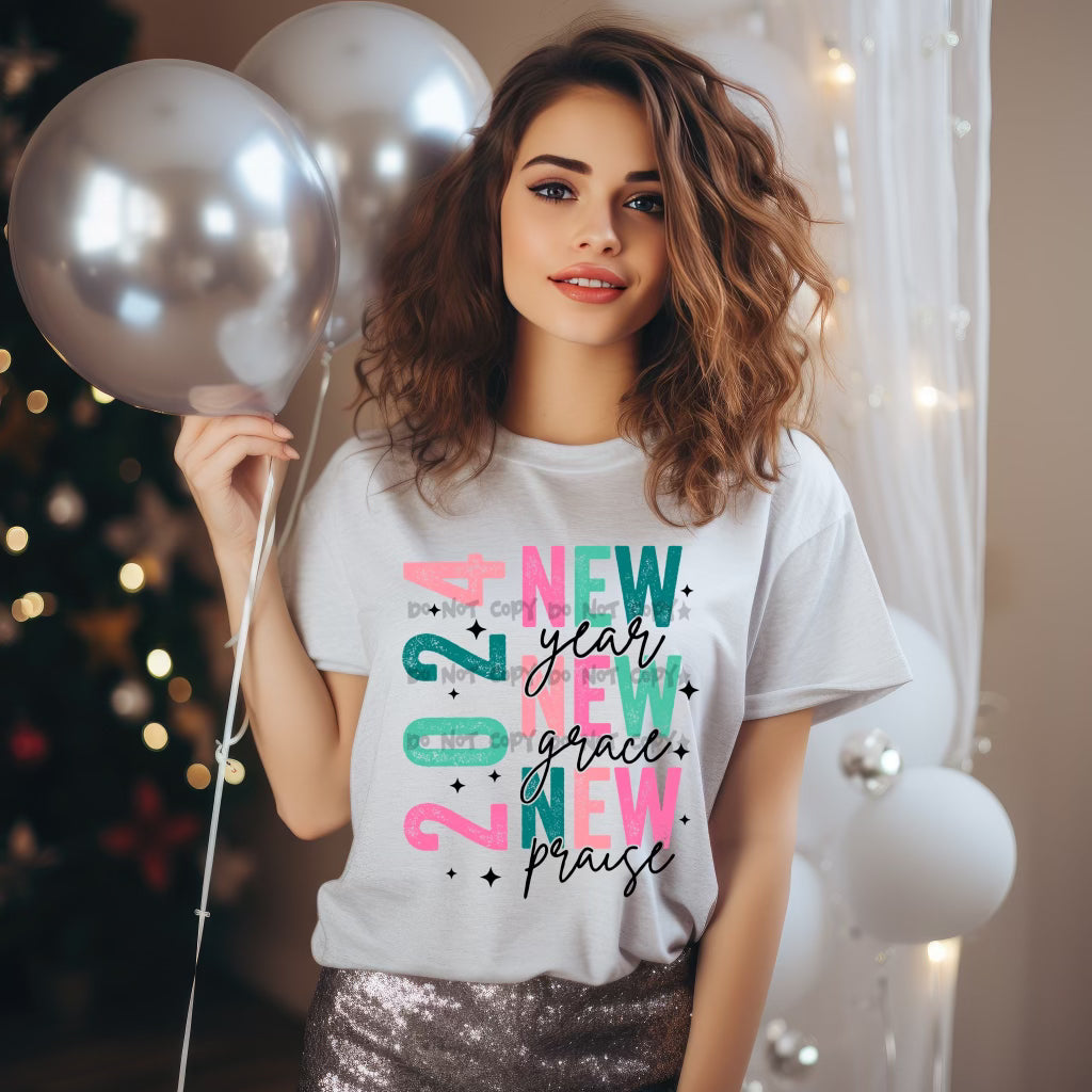New year new grace new praise 2024-DTF