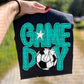 Game day Soccer (DROPDOWN Colors)-DTF&UV