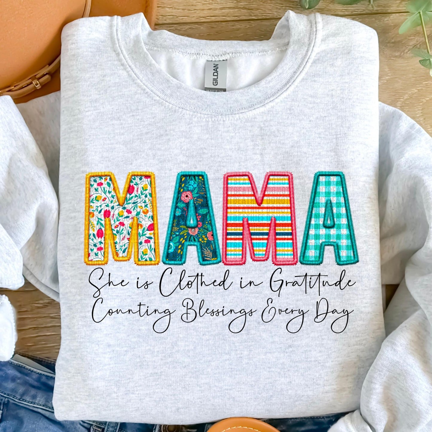 Mama She Is Clothed In Gratitude Counting Blessings Every Day Faux Embroidery DTF