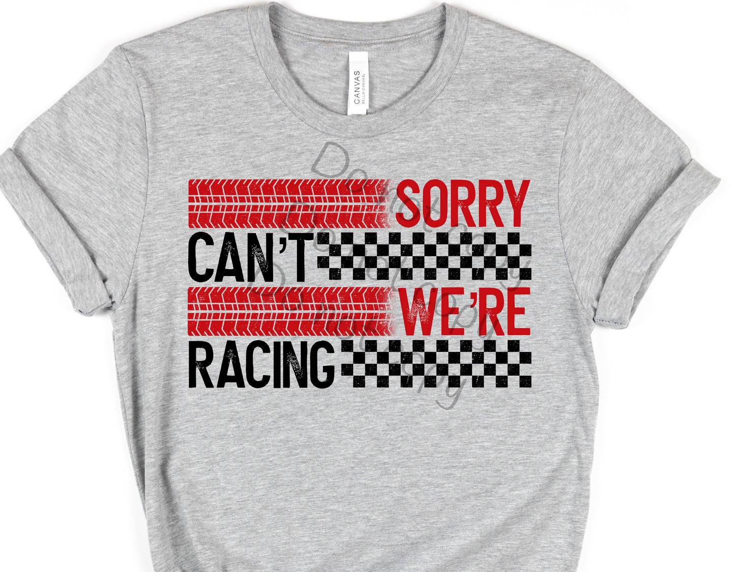 Sorry can’t we’re racing-DTF