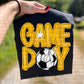 Game day Soccer (DROPDOWN Colors)-DTF&UV