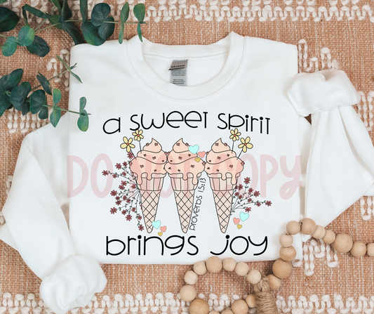 A SWEET SPIRIT BRINGS JOY-dtf