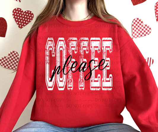 Coffee Please- DTF&UV