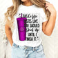 This Coffee Taste Like You Should Shut Up Purple -DTF