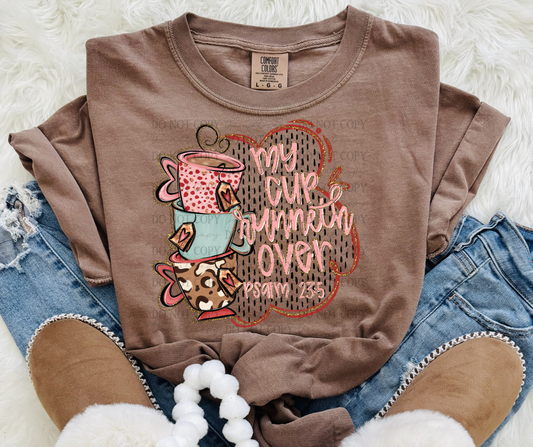 MY CUP RUNNETH OVER- DTF&UV