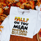 Fall? Oh you mean (colorful)-DTF&UV