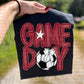 Game day Soccer (DROPDOWN Colors)-DTF&UV