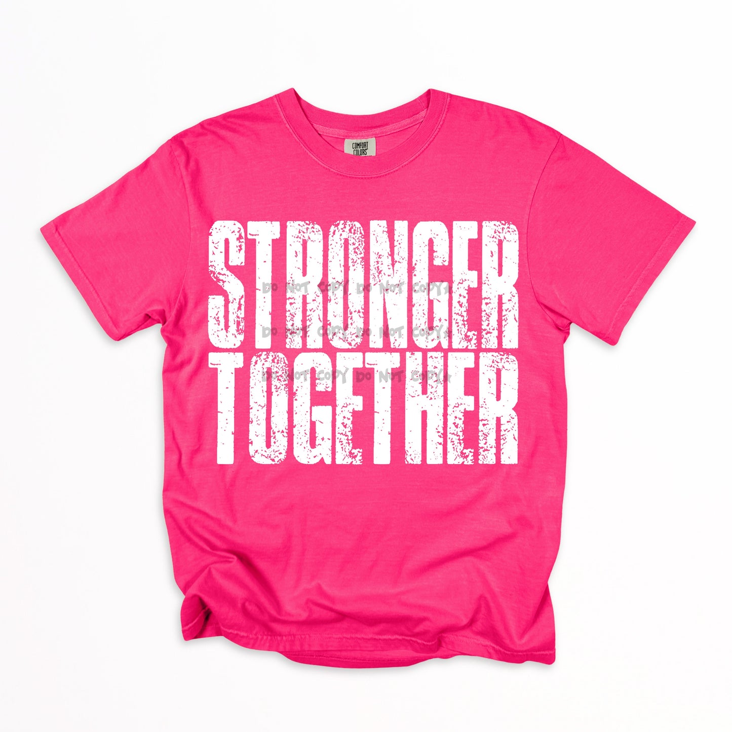 Stronger together (Breast cancer awareness) -DTF&UV