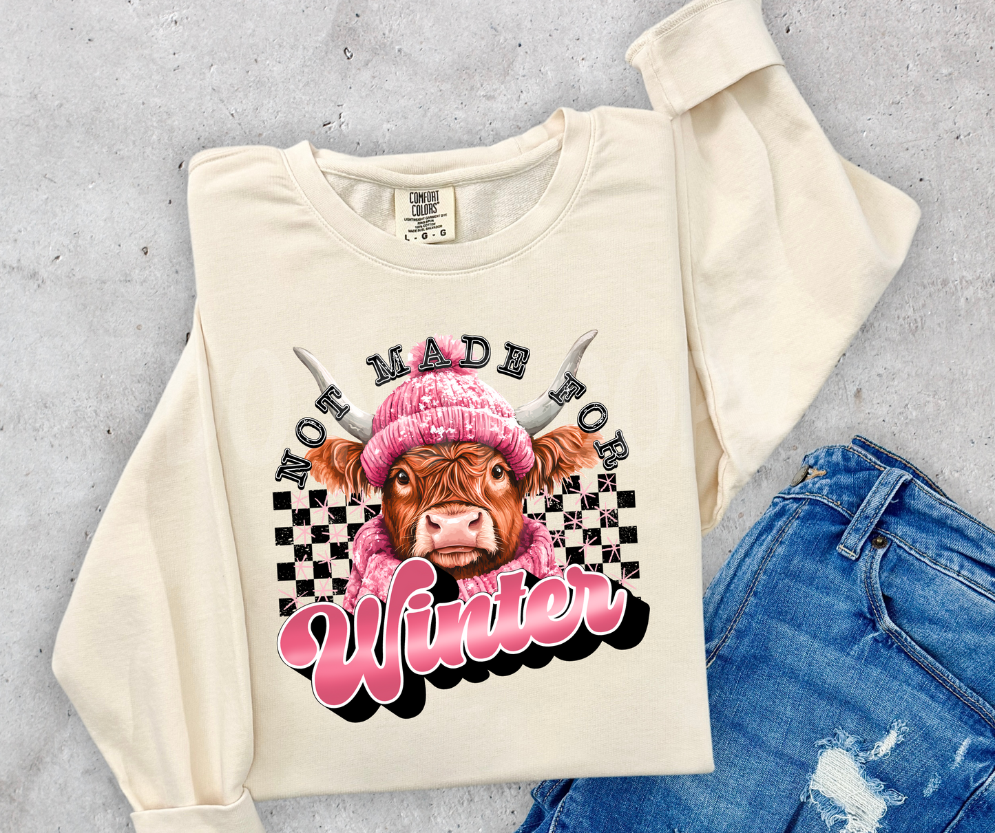 Not made for winter-DTF