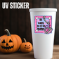 HE CALLS ME BY MY NAME WITH OFFSET -UV Stickers