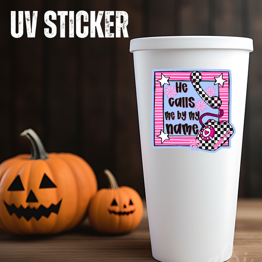 HE CALLS ME BY MY NAME WITH OFFSET -UV Stickers