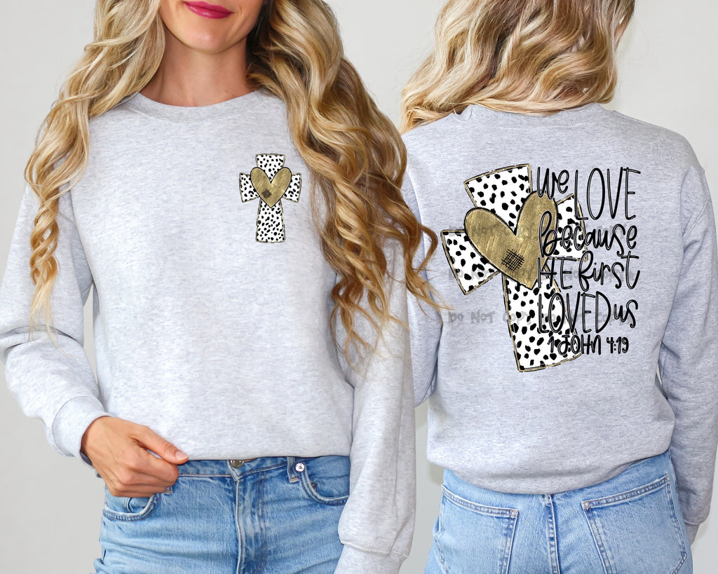 Love because He first Loved Us dotted Cross and heart (BACK)-DTF