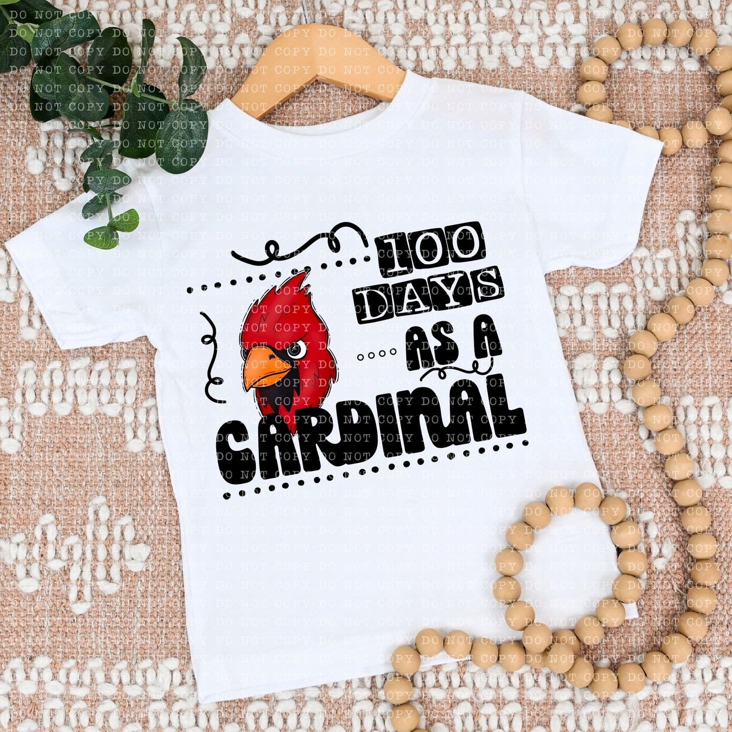 100 Days As A Cardinal - DTF
