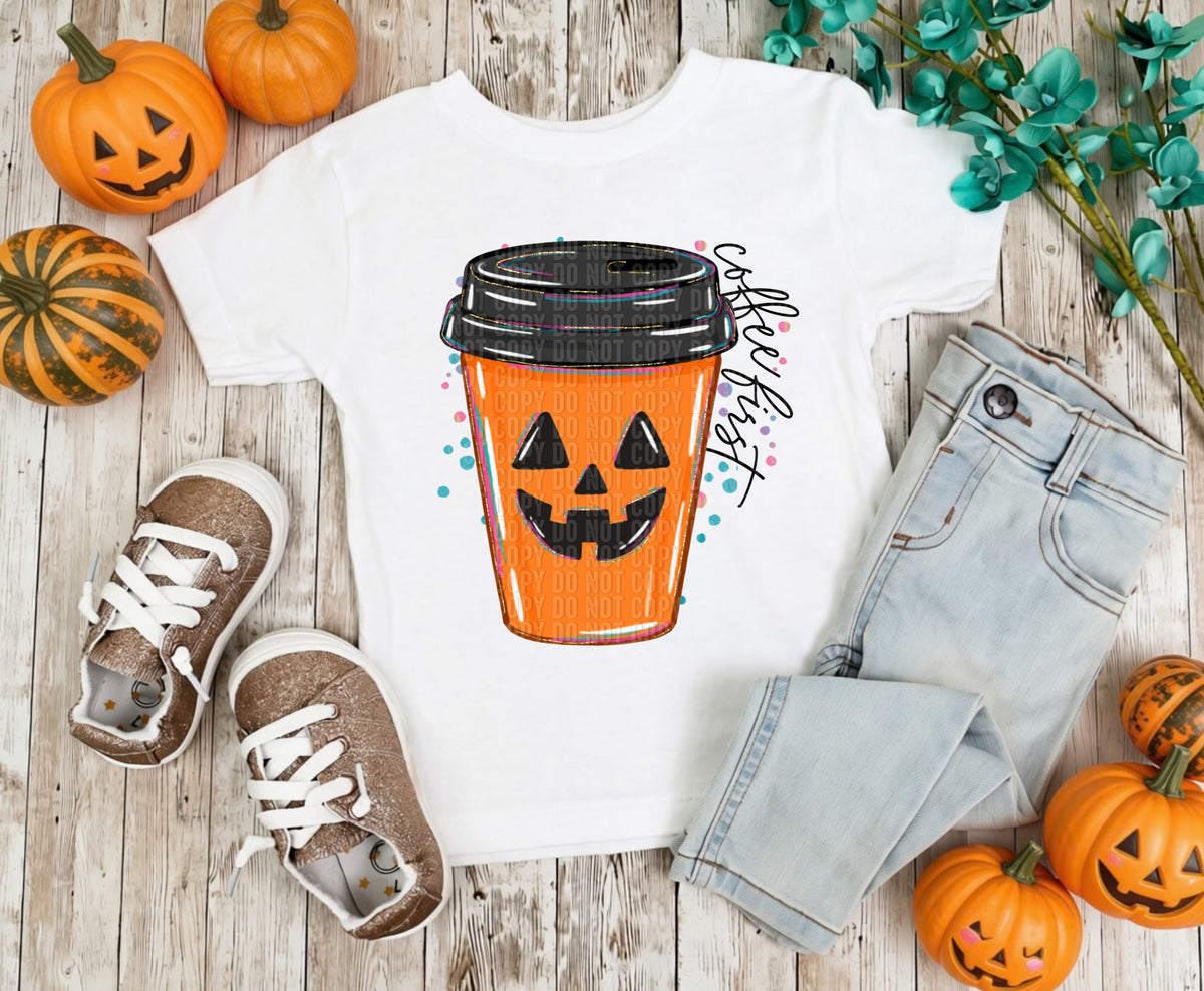 Coffee First -DTF
