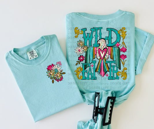 Wild Faith (included FRONT AND BACK) - DTF&UV