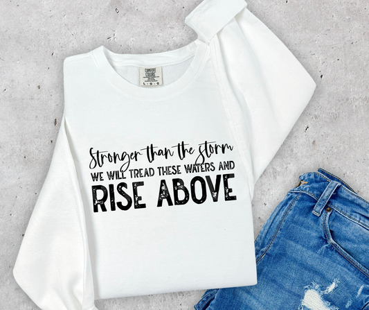 Stronger Than The Storm-DTF