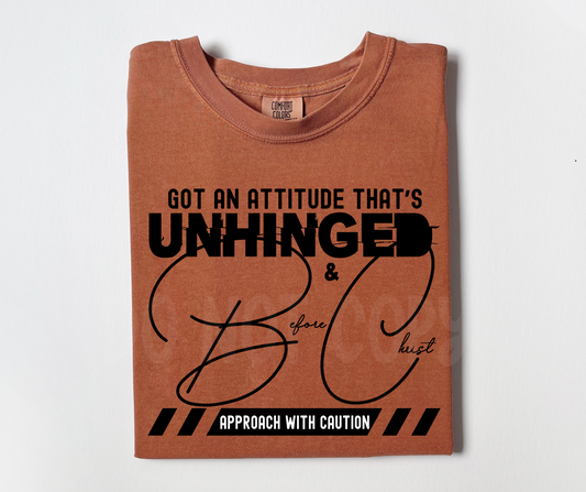 unhinged & BC-DTF
