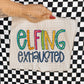 elfing exhausted-DTF&UV
