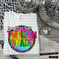 Ready to Rule- (PINK& BLUE Dropdown)- DTF&UV
