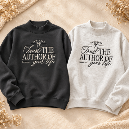 Trust the Author of your life:  Embroidered