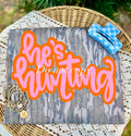 He's hunting orange and pink- DTF&UV