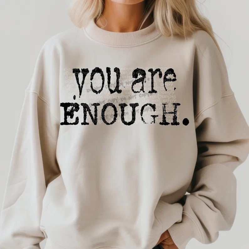 You are enough typography-DTF