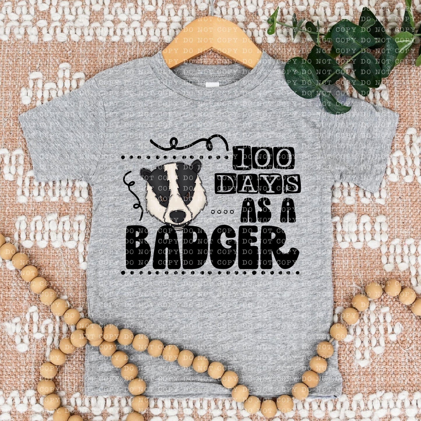 100 Days As A Badger Blk - DTF