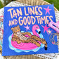 Tan lines and good times leopard- DTF DEAL
