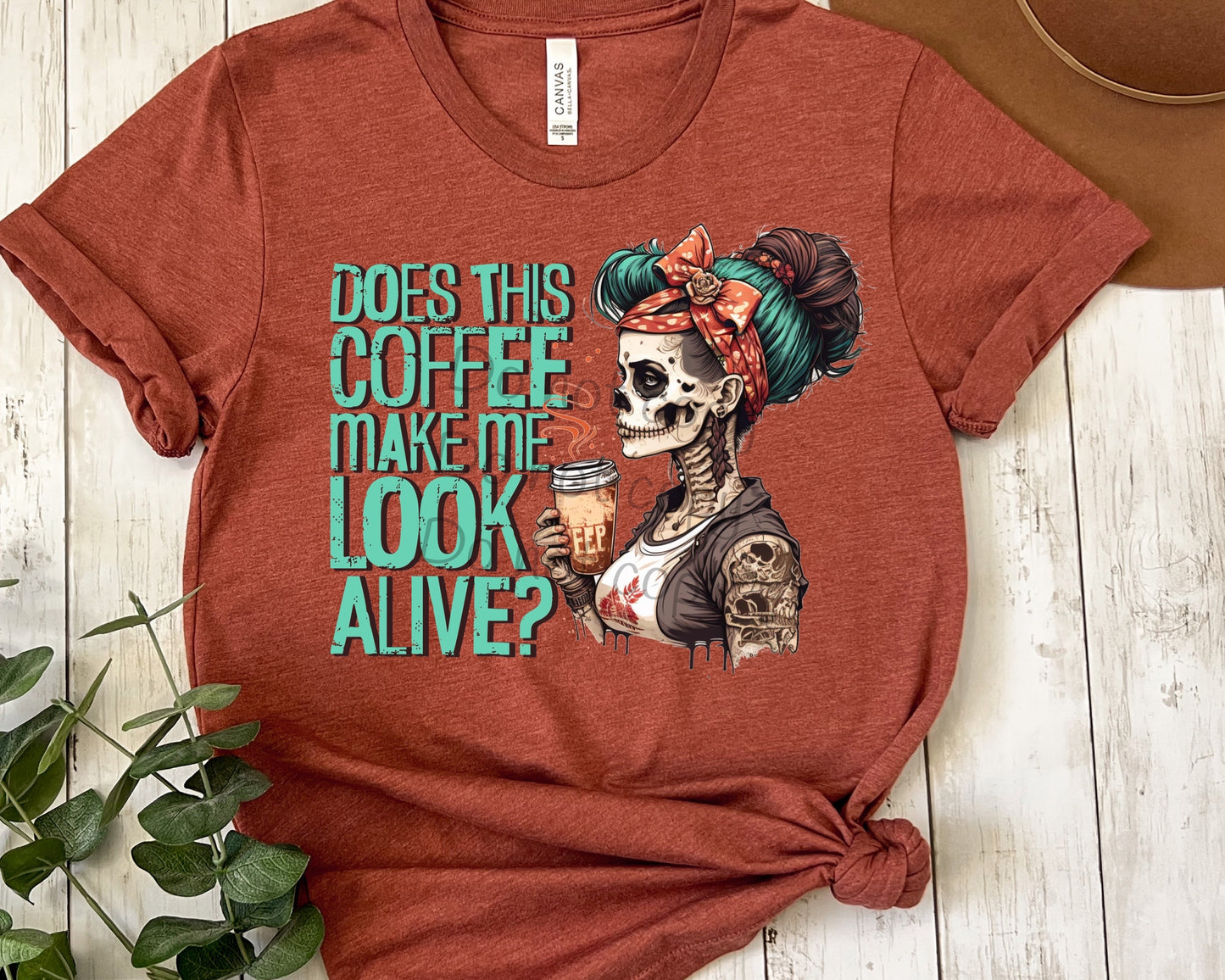 Does this coffee make me look alive-DTF