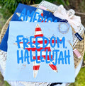 Freedom Hallelujah -DTF&UV