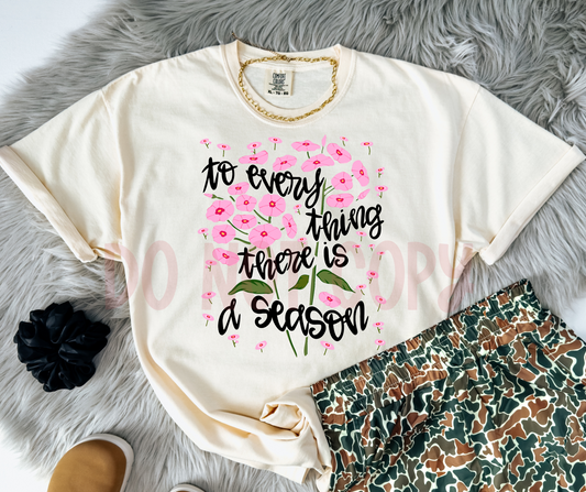 TO EVERY THING THERE IS A SEASON-dtf