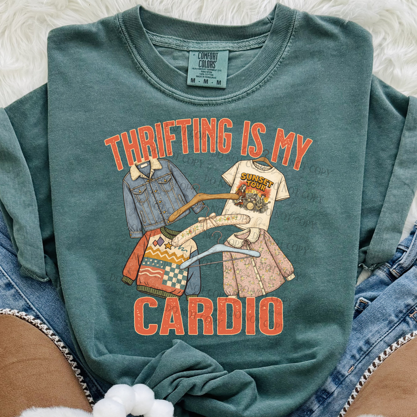 THRIFTING IS MY CARDIO- DTF&UV
