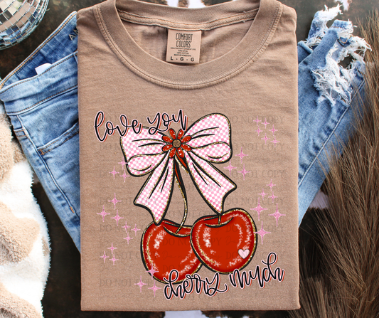 LOVE YOU CHERRY MUCH-DTF&UV
