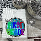 Ready to Rule- (PINK& BLUE Dropdown)- DTF&UV