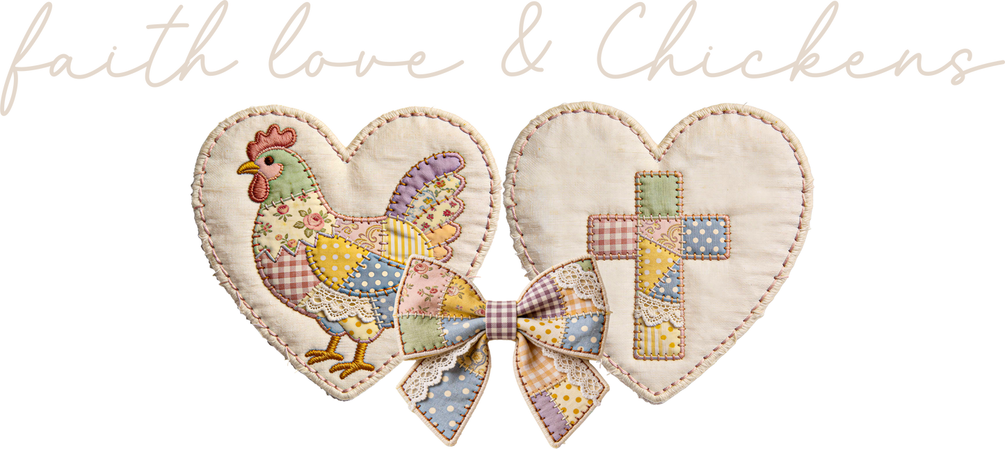 Faith love chickens -DTF&UV