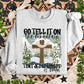 Go tell it on the mountain that Jesus Christ is born cross-DTF