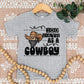100 Days As A Cowboy - DTF
