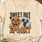 Sweet but spooky-DTF