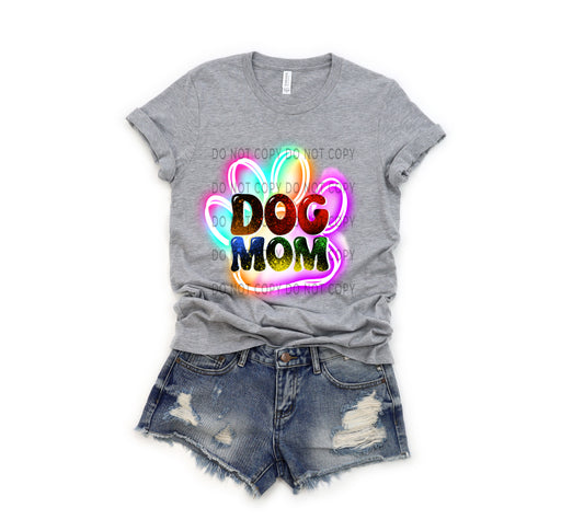 Dog Mom Neon Paw DTF